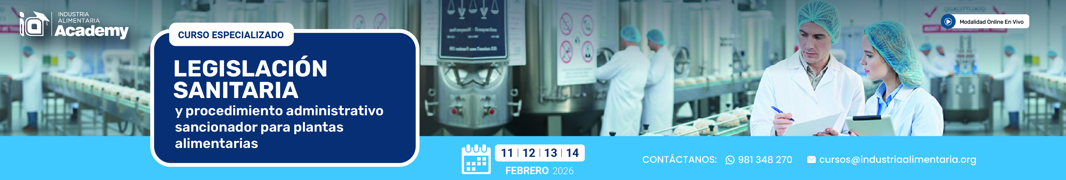 CURSO ESPECIALIZADO:  “LEGISLACIÓN SANITARIA Y PROCEDIMIENTO ADMINISTRATIVO SANCIONADOR PARA PLANTAS ALIMENTARIAS”